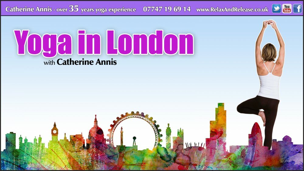 Yoga, London, class, classes, best loved teacher, triyoga, The Life Centre, NW1, NW3, NW8, W8, W10, W11, SW3, SW5, SW7, workshop, immersion, courses, teacher training, Scaravelli, Inspired, Catherine Annis