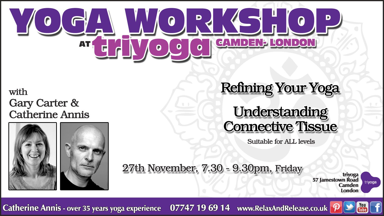 Triyoga, Yoga, Workshop, Camden, November, 2015, Scaravelli, Inspired, Catherine Annis, Gary Carter, Connective, Tissue, Fascia
